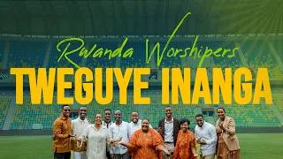 Thumbnail: TWEGUYE INANGA - RWANDAN WORSHIPERS