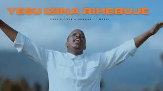 Thumbnail: YESU NIWE ZINA - PAPI CLEVER & DORCAS Ft MERCI PIANIST