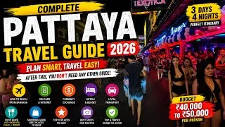 Thumbnail: Complete Pattaya Travel Guide 2026 | |Full budget Itinerary | | No other information required ✨✨