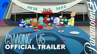 Thumbnail: Among Us | Official Trailer | Paramount+ Canada
