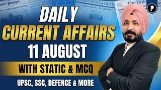 Thumbnail: 11 August Current Affairs 2026 | Daily Current Affairs | Current Affairs Today