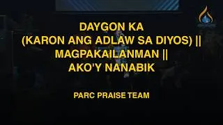 Thumbnail: Daygon Ka Medley (Filipino Gospel Song Medley) || PARC Praise Team