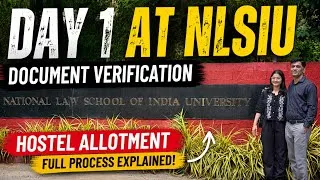 Thumbnail: Inside NLSIU Bangalore Day 1🔥| Complete Document Verification & Hostel Allotment, First Day Reality