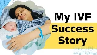 Thumbnail: IVF Success Story: My IVF Journey from Infertility to Pregnancy
