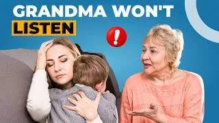 Thumbnail: Grandparents Are Undoing Your Parenting? Here's How to Handle It Without Destroying the Relationship