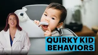 Thumbnail: Pediatrician Breaks Down the Purpose of Four Quirky Kid Behaviors | The Parents Guide | Parents
