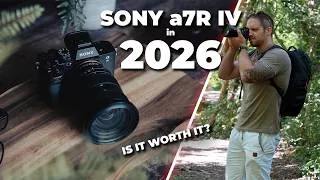 Thumbnail: Is The Sony A7R IV Worth It in 2026?