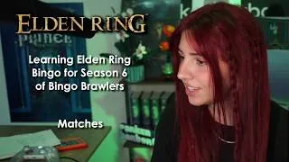 Thumbnail: Bingo Matches vs @LilAggy | ELDEN RING | Season 6 Bingo