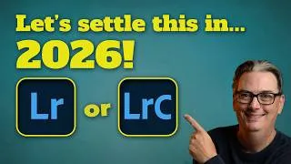 Thumbnail: Lightroom vs Lightroom Classic 2026: Which One Is Right for You?