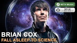 Thumbnail: Brian Cox Explains Black Holes, Time & the Universe | Relaxing Sleep Remix (With Music / No AI)