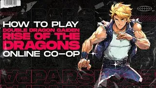 Thumbnail: How to Play Double Dragon Gaiden: Rise Of The Dragons Online