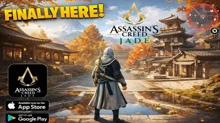 Thumbnail: Finally! Assassin’s Creed Jade is Coming to Mobile 🔥 | Assassin’s Creed Jade for Android & iOS