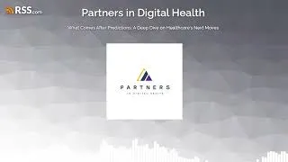 Thumbnail: What Comes After Predictions: A Deep Dive on Healthcare’s Next Moves