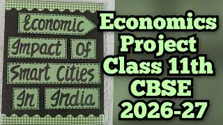Thumbnail: Economic Impact of Smart Cities In India Class11 Economics Project 