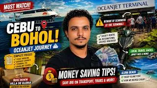 Thumbnail: Cebu to Bohol Complete Travel Guide 2026 🇵🇭 OceanJet, Fees & Hotel, Money Saving Tips