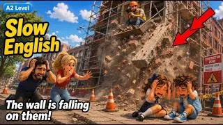 Thumbnail: The Brick Wall Collapsed Near Our Family | Slow English Listening Practice for Beginners (A2 Level)