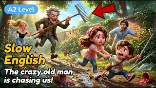 Thumbnail: Escaping the Angry Neighbor in the Garden | Slow English Listening Practice for Beginners (A2 Level)