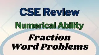 Thumbnail: Civil Service Exam • Numerical Ability • Fraction Word Problems