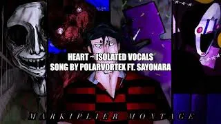 Thumbnail: Heart ~ Isolated Vocals (Markiplier Montage: Chapter 2)
