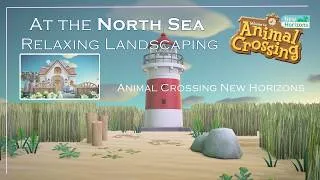 Thumbnail: Relaxing Animal Crossing New Horizons Build / Building my very own North Sea Retreat / Part 1