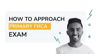 Thumbnail: How to Approach the Primary FRCA Exam