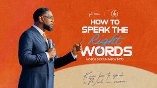 Thumbnail: How To Speak The Right Words | Pastor Biodun Fatoyinbo | COZA Sunday Service | 23-08-2026