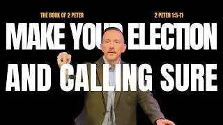 Thumbnail: Make Your Election and Calling Sure