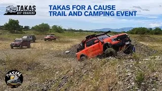 Thumbnail: TAKAS FOR A CAUSE 4X4 OFF-ROAD TRAIL & CAMPING