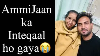 Thumbnail: Back on YouTube after 4 months | Ammi ka Inteqaal ho Gaya😭 | Meri Ammi ke liye Dua kariyega sab🙏🏼