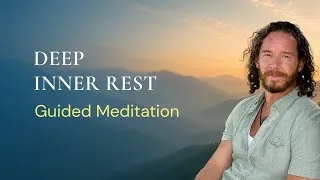Thumbnail: Cultivate Inner Rest | Guided Meditation & Transmission