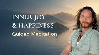 Thumbnail: Rest in Inner Joy & Happiness | Guided Meditation and Transmission