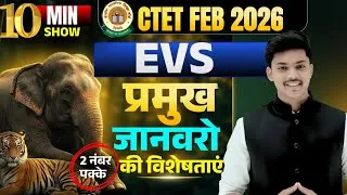 Thumbnail: CTET Feb 2026| Evs Most Important Topic - Animals | 2 नंबर पक्के🔥 | Evs By Akash Sir