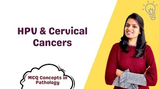Thumbnail: HPV & Cervical Cancers - MCQ concepts