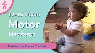 Thumbnail: 15 Month Baby Motor Milestones: First Steps & More