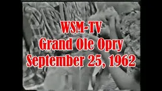 Thumbnail: WSM-TV Grand Ole Opry ~ September 25, 1962 [LIVE]