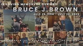 Thumbnail: In Loving Memory Bro Bruce J. Brown | Memorial Service