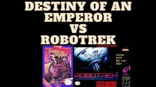 Thumbnail: Robotrek vs Destiny of an Emperor