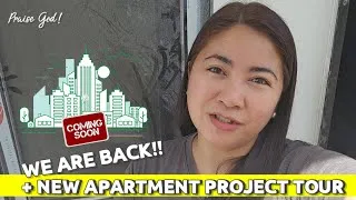 Thumbnail: WE ARE BACK!!! + NEW APARTMENT PROJECT TOUR | Retired OFW