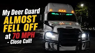 Thumbnail: My Deer Guard ALMOST FELL OFF at 70 MPH - Close Call! 🥴🤕😵‍💫