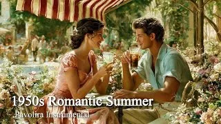 Thumbnail: 1950s Romantic Summer at the Flower Café | Pavolira Instrumental Music Festival