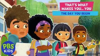 Thumbnail: The Day You Begin SONG 🎵 | That's What Makes You... You | PBS KIDS