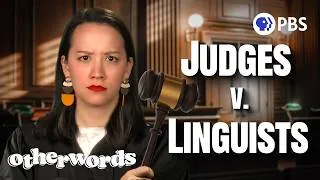 Thumbnail: The Problem with Judges Acting Like Linguists | Otherwords
