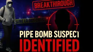 Thumbnail: BREAKING: FBI Identifies Suspect Behind Jan 6 Pipe Bombs