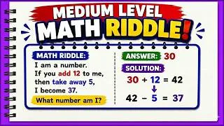 Thumbnail: Medium Level Math Riddles | 15 Fun Number Riddles with Answers & Solutions!