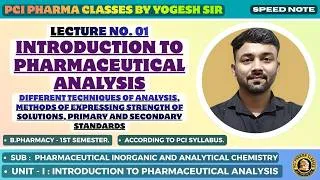 Thumbnail: Introduction to Pharmaceutical Analysis,Techniques of Analysis & Standard Solutions,Lecture-1,PCI