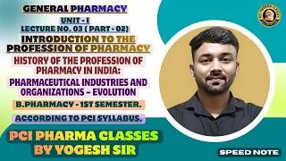 Thumbnail: History of Pharmacy in India & Pharmaceutical Industries,Lecture 03 Part,02,General Pharmacy,1st sem
