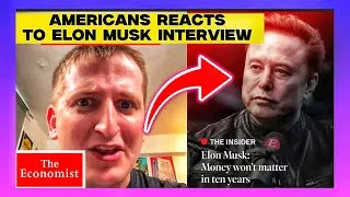 Thumbnail: Elon Musk Economist Interview - Americans React to His Vision for the Future