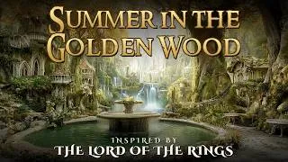 Thumbnail: Summer in the Golden Wood | Ethereal Elven Music Inspired by The Lord of the Rings #lotr