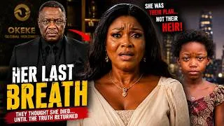 Thumbnail: HER LAST BREATH | They Left Her to Die… 10 Years Later She Returned | Full Nigerian Movie 2026