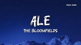 Thumbnail: The Bloomfields - Ale (Lyrics) 🍑